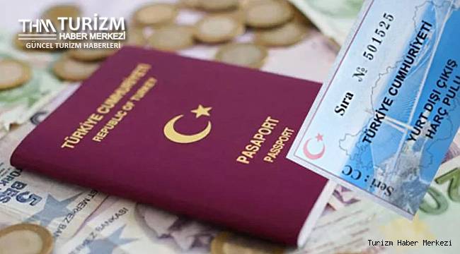 Yurt dışı çıkış harcına bir büyük zam daha geliyor!