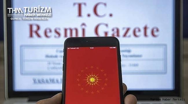 Turizm merkezleri ile ilgili önemli karar! Resmi Gazete'de yayımlandı