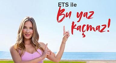 ETS Tur ile bol keyifli tatiller sizi bekliyor!
