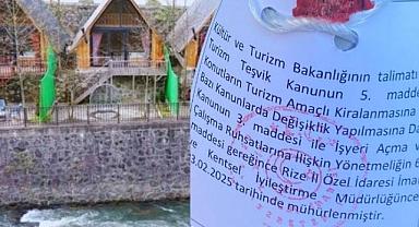 Rize Fırtına Vadisi'nde ruhsatsız onlarca konaklama tesisi mühürlendi!