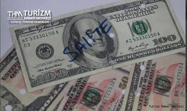 Türkiye turizminde sahte dolar krizi!