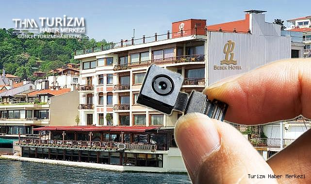 Bebek Otel'de gizli kamera düzeneği! Ünlülerin görüntüleri ifşa oldu