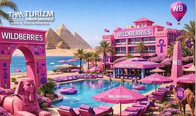 Türkiye'de Wildberries markalı otel zinciri kuracak!