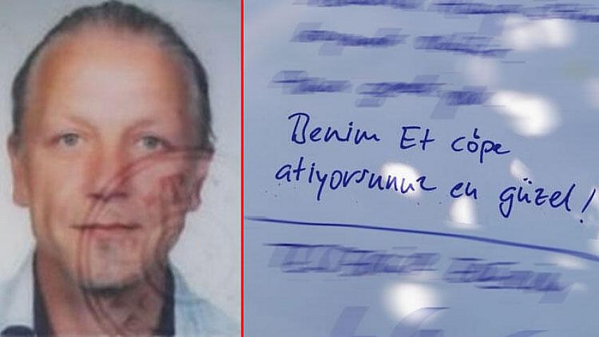 Alman turist ''Beni çöpe atın'' yazılı notla ölü bulundu