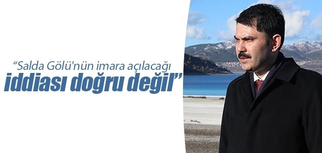 Bakan Kurumʹdan Salda Gölü Millet Bahçesi açıklaması