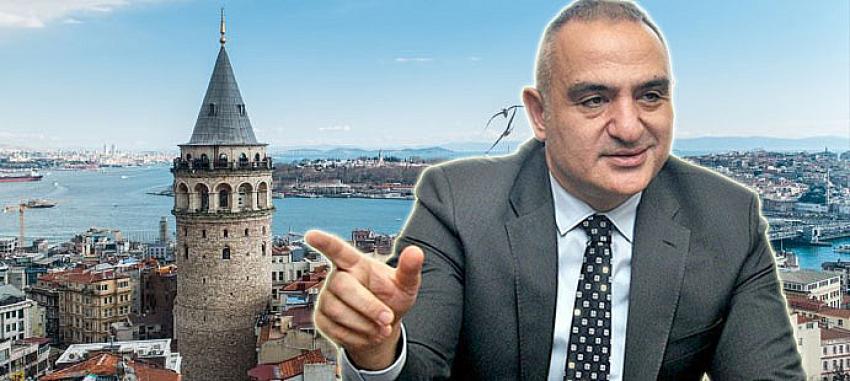 Bakan Ersoy: ''Artık sadece Galata Kulesi olmayacak''