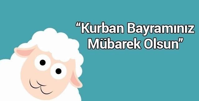 Birbirinden özel Kurban Bayramı mesajları