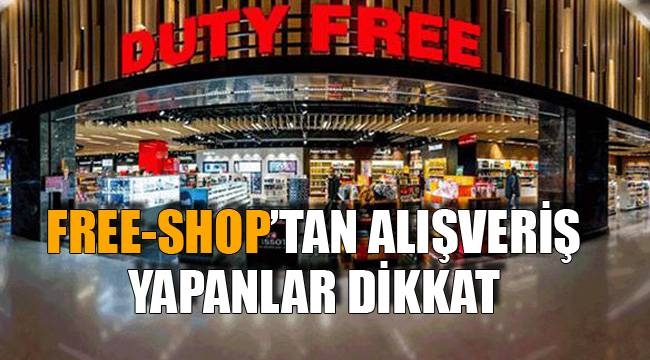 Free Shopʹtan alışveriş yapanlar dikkat ! Yeni dönem başlıyor