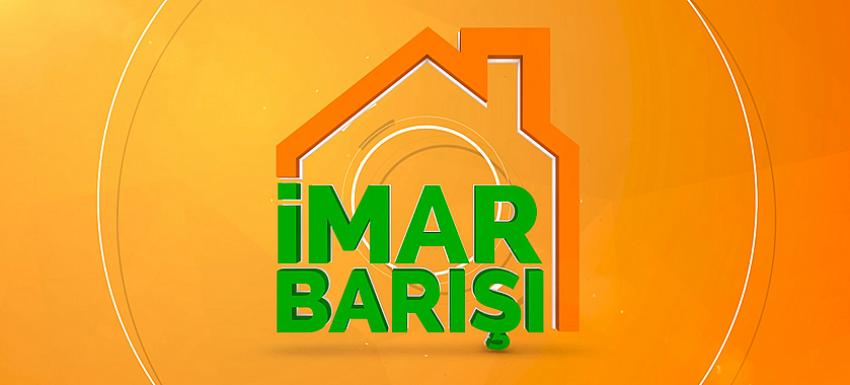 İmar Barışı'nda süre uzatıldı