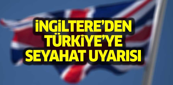 İngiltere Türkiyeʹye seyahat uyarısını yineledi