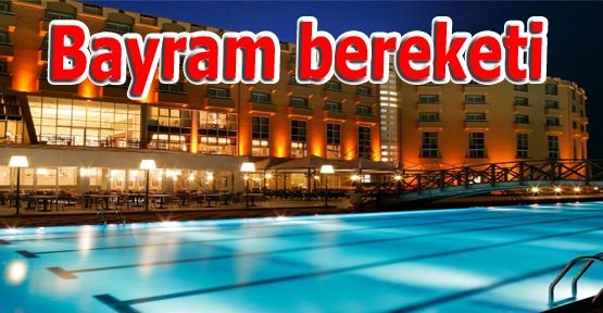Otellerde Ramazan Bayramı bereketi