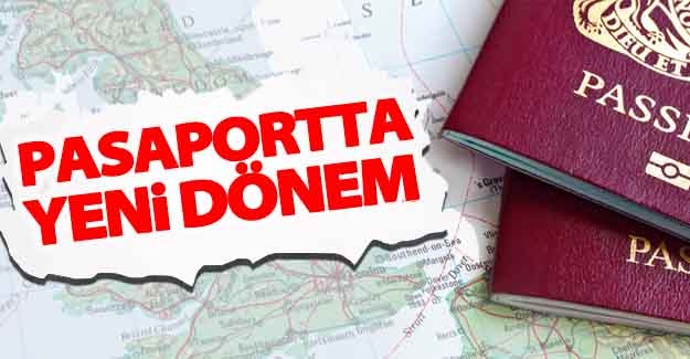 Pasaportta yeni dönem