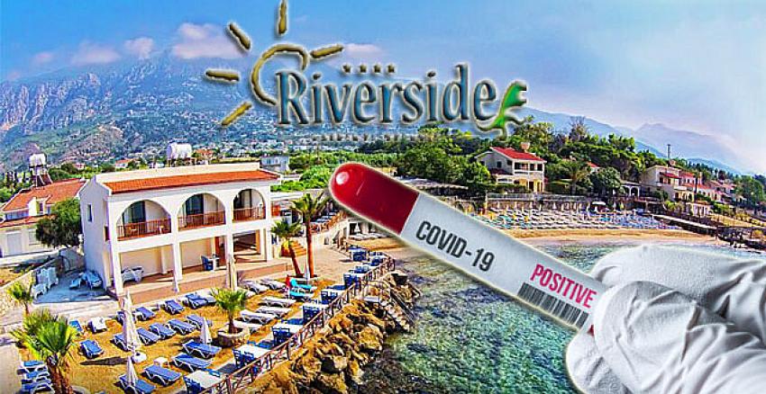Riverside Garden Resort otel çalışanlarında koronavirüs tespit edildi