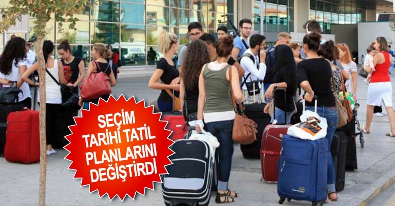 Seçim tarihi tatil planlarını değiştirdi
