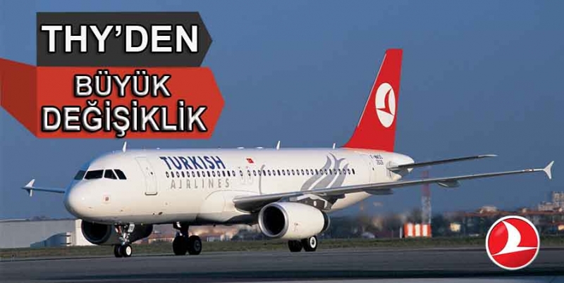 THYʹden büyük değişiklik