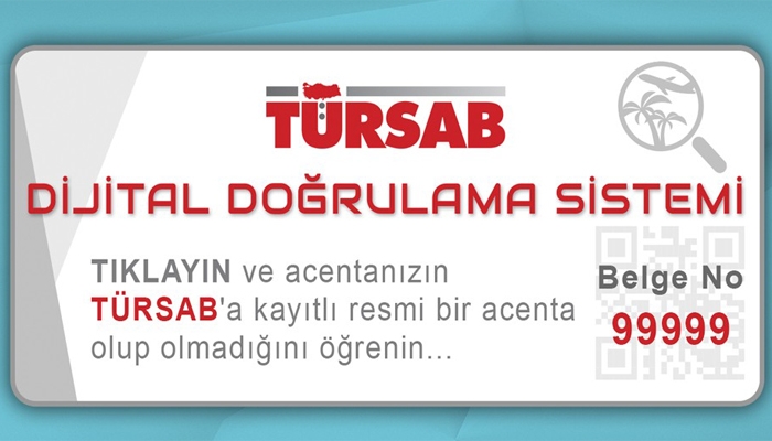 TÜRSABʹtan kaçak acenta faaliyetlerini önlemek için Dijital Doğrulama Sistemi