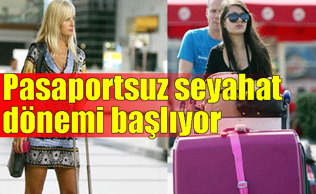 Ukrayna ile pasaportsuz seyahat dönemi başlıyor